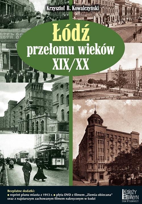 Image of Łódź przełomu wieków XIX/XX