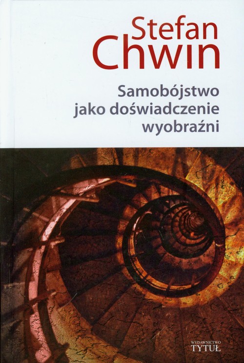 Image of Samobójstwo jako doświadczenie wyobraźni