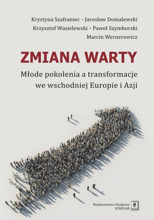 Image of Zmiana warty Młode pokolenia a transformacje we wschodniej Europie i Azji
