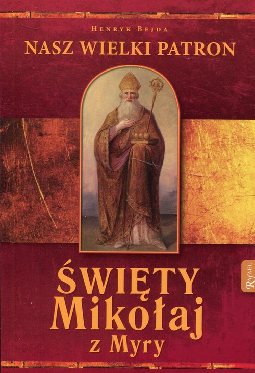 Image of Święty Mikołaj z Myry Nasz Wielki Patron