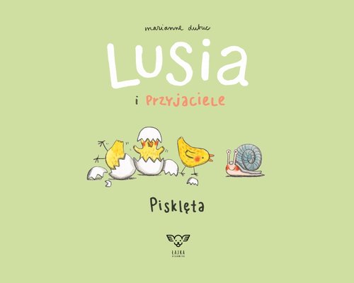 Image of Lusia i przyjaciele Pisklęta