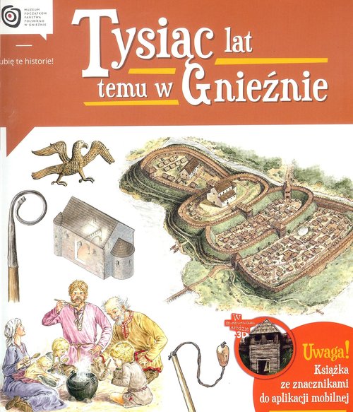 Image of Tysiąc lat temu w Gnieźnie