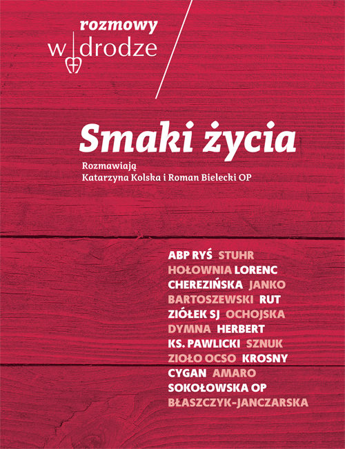 Image of Rozmowy W drodze Smaki życia
