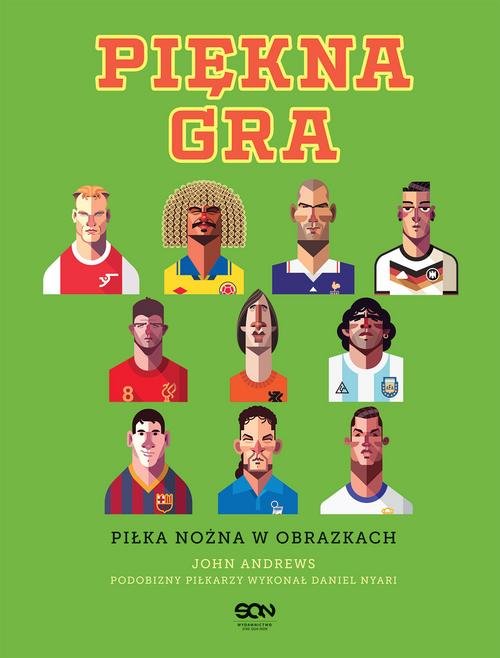 Image of Piękna gra Piłka nożna w obrazkach