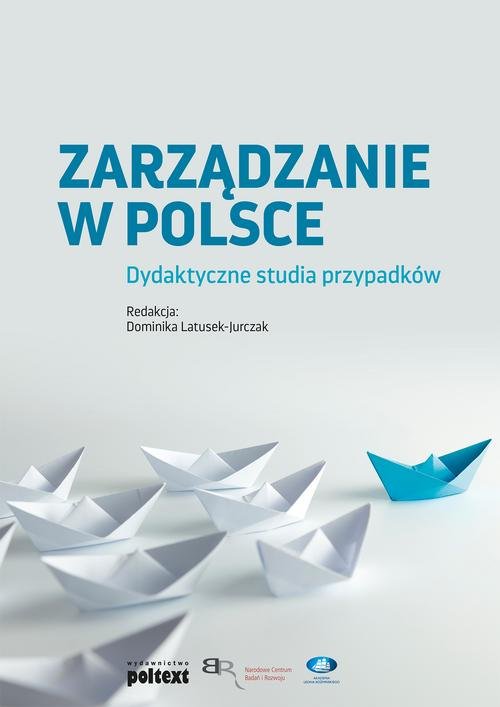 Image of Zarządzanie w Polsce Dydaktyczne studia przypadków