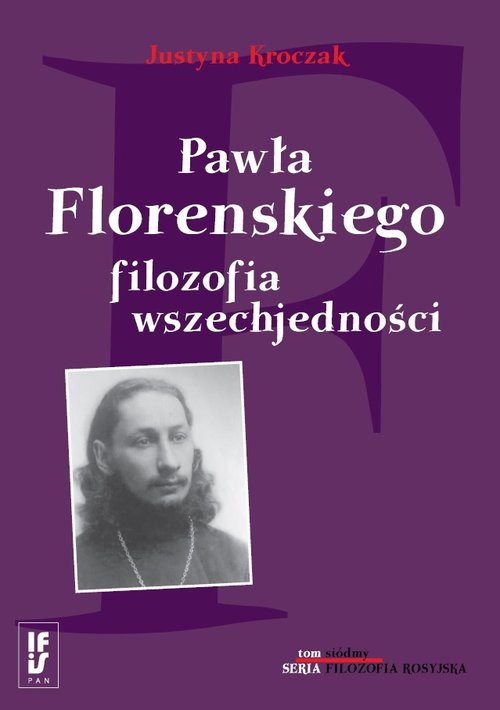 Image of Pawła Florenskiego filozofia wszechjedności
