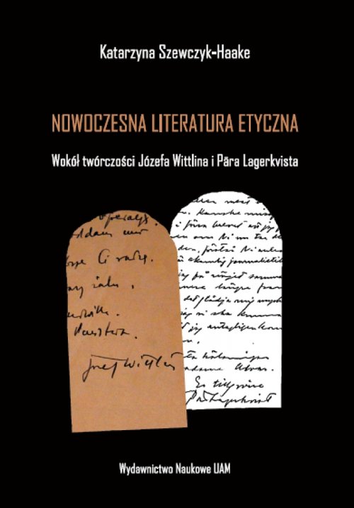 Image of Nowoczesna literatura etyczna Wokół twórczości Józefa Wittlina i Pära Lagerkvista