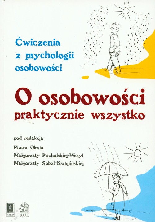 Image of O osobowości praktycznie wszystko Ćwiczenia z psychologii osobowości