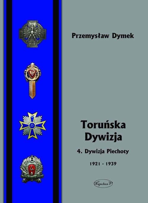 Image of Toruńska Dywizja 4. Dywizja Piechoty w latach 1921-1939