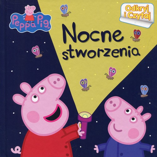 Image of Świnka Peppa Odkryj i czytaj Nocne stworzenia