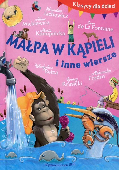 Image of Klasycy dla dzieci Małpa w kąpieli i inne wiersze