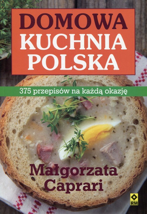 Image of Domowa kuchnia polska 375 przepisów na każdą okazję