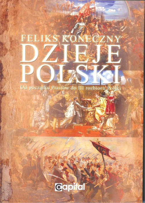 Image of Dzieje Polski od początku Piastów do III rozbioru Polski