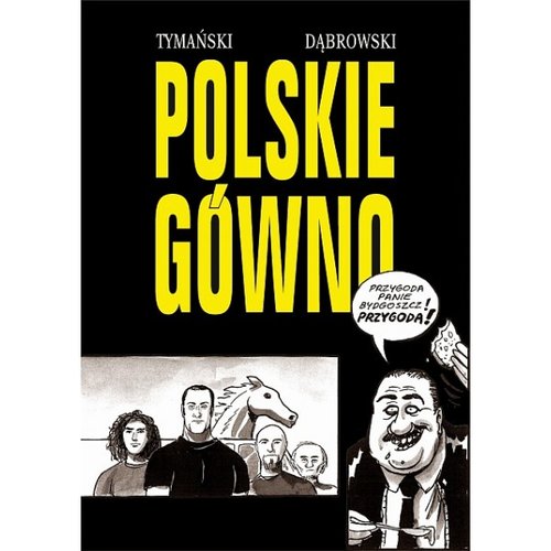 Image of Strefa Komiksu 32 Polskie gówno