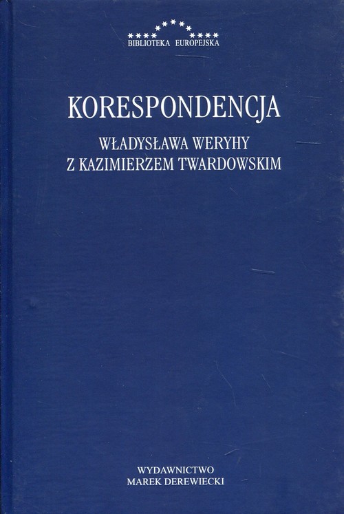 Image of Korespondencja Władysława Weryhy z Kazimierzem Twardowskim
