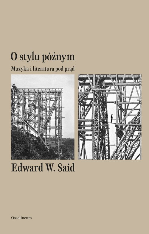 Image of O stylu późnym Muzyka i literatura pod prąd