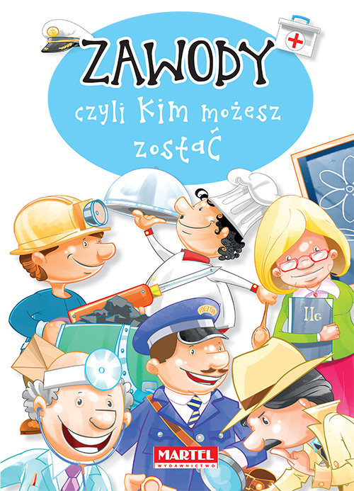 Image of Zawody, czyli kim możesz zostać