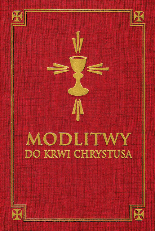 Image of Modlitwy do Krwi Chrystusa