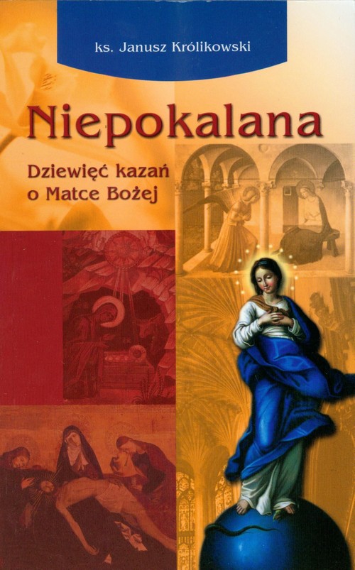 Image of Niepokalana Dziewięć kazań o Matce Bożej