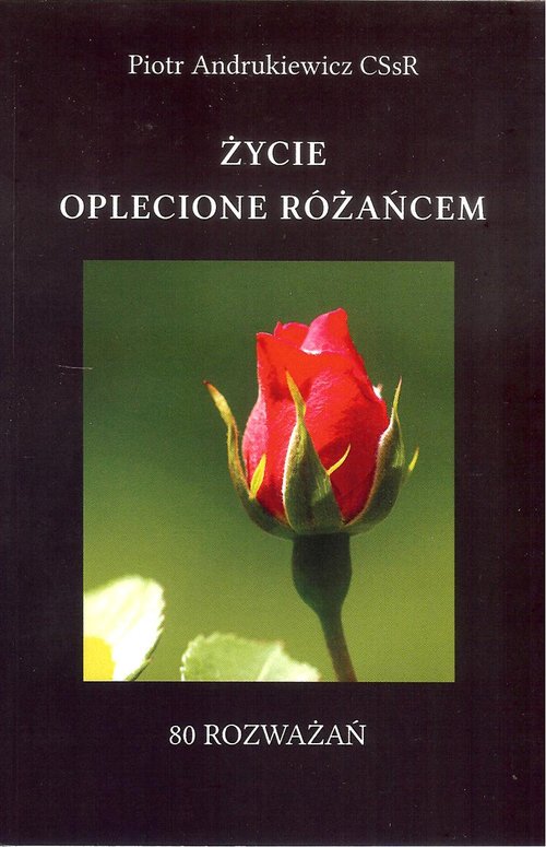 Image of Życie oplecione różańcem