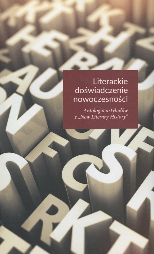 Image of Literackie doświadczenie nowoczesności