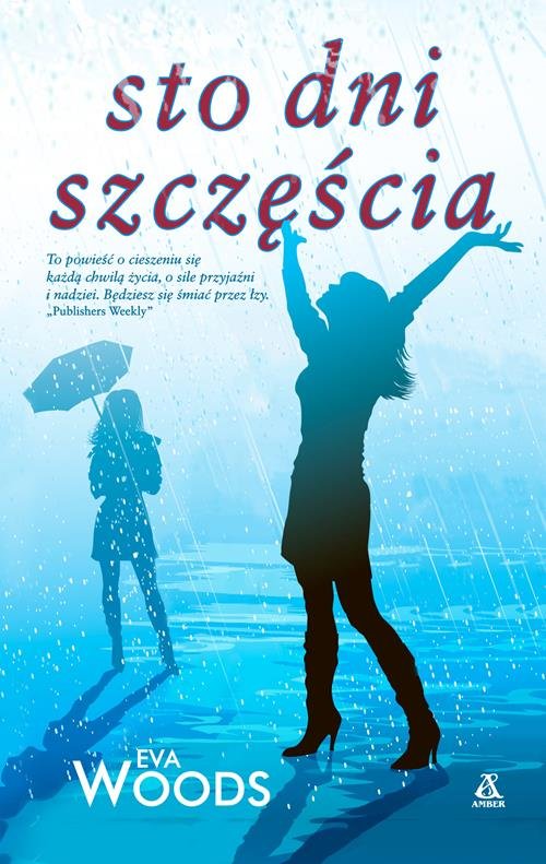 Image of Sto dni szczęścia