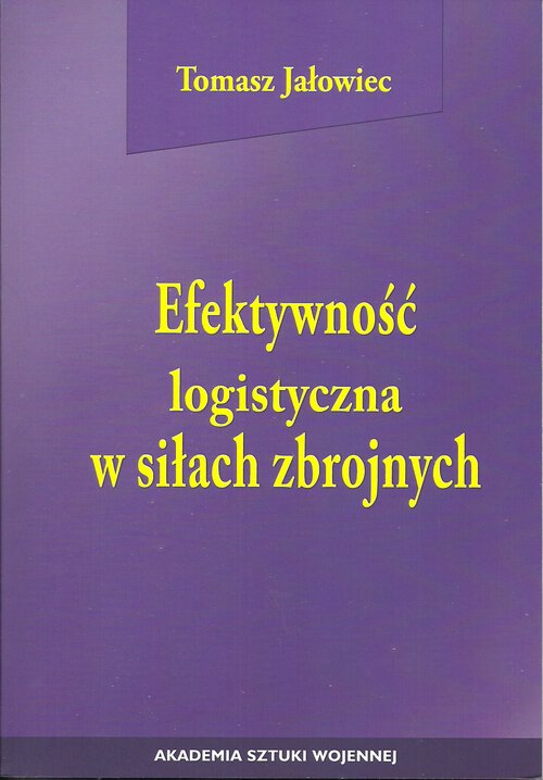 Image of Efektywność logistyczna w siłach zbrojnych