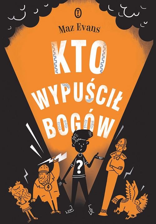 Image of Kto wypuścił bogów?
