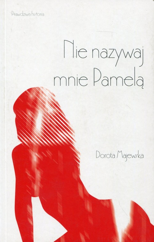Image of Nie nazywaj mnie Pamelą
