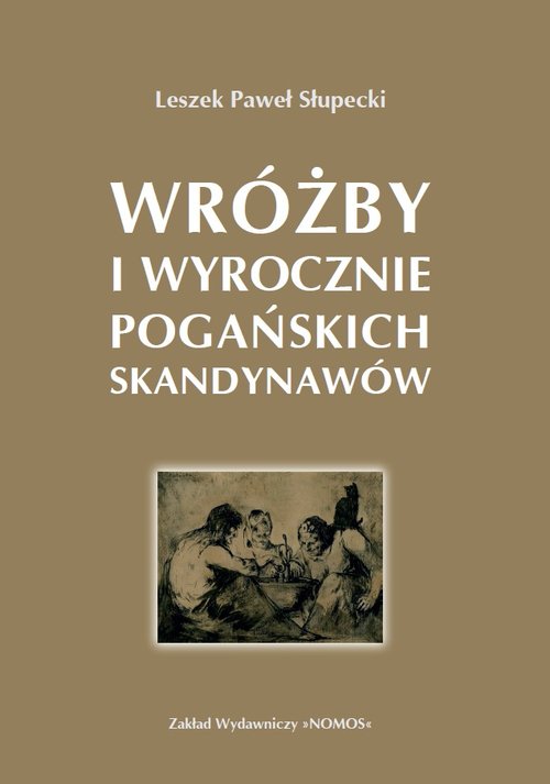 Image of Wróżby i wyrocznie pogańskich Skandynawów