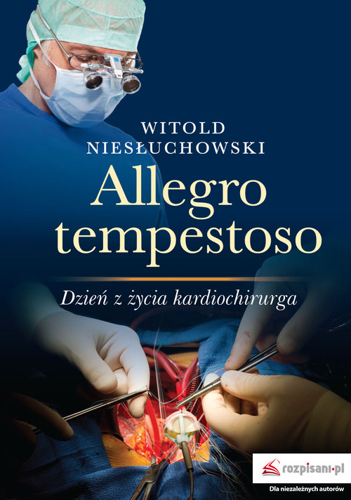 Image of Allegro tempestoso Dzień z życia kardiochirurg