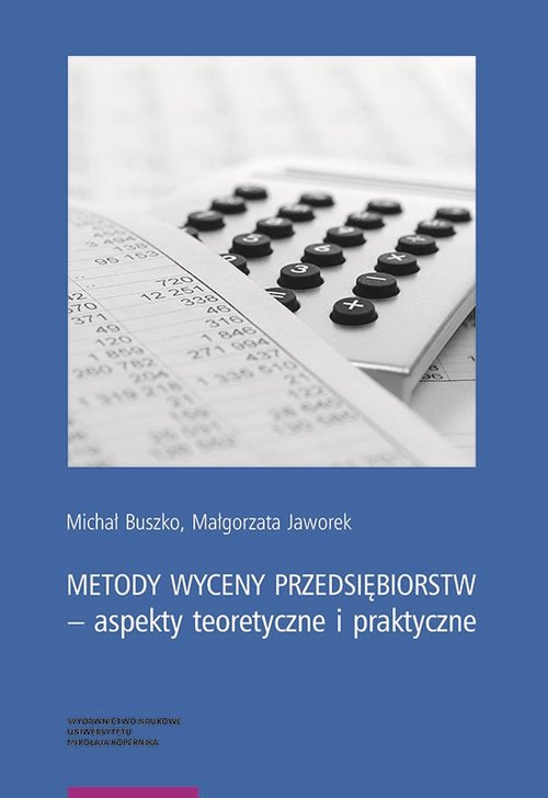 Image of Metody wyceny przedsiębiorstw aspekty teoretyczne i praktyczne