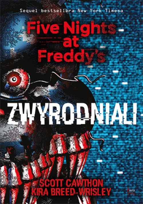 Image of Zwyrodniali Five Nights at Freddy`s Tom 2