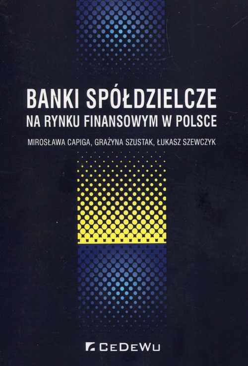 Image of Banki spółdzielcze na rynku finansowym w Polsce