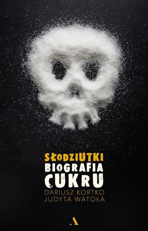 Image of Słodziutki Biografia cukru