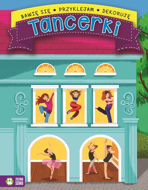 Image of Bawię się przyklejam projektuję Tancerki