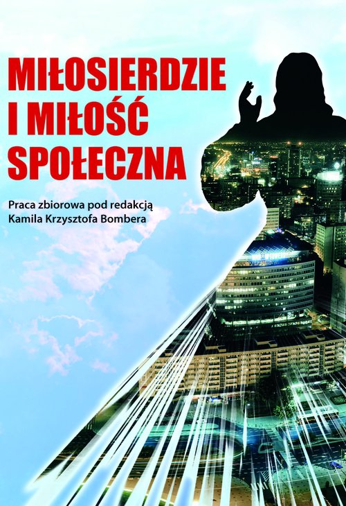 Image of Miłosierdzie i miłość społeczna