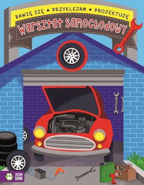 Image of Bawię się przyklejam projektuję Warsztat samochodowy