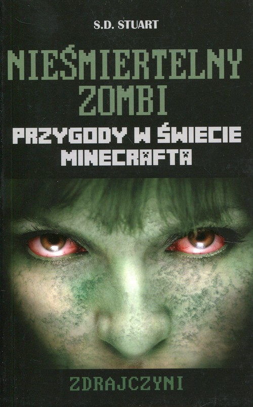 Image of Minecraft Nieśmiertelny zombi Zdrajczyni Przygody w świecie Minecrafta