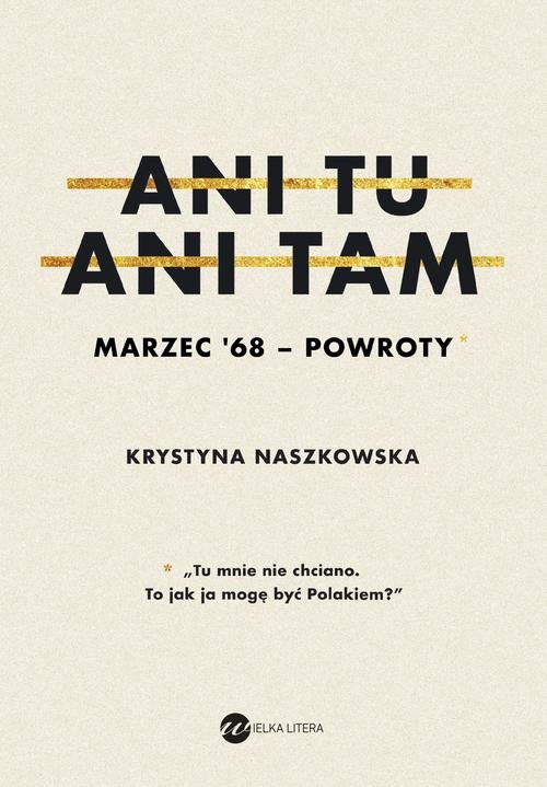 Image of Ani tu ani tam Marzec '68 powroty