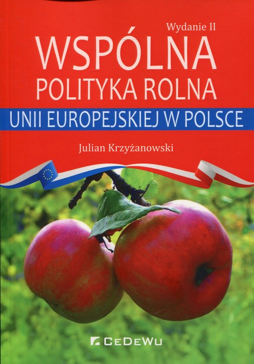 Image of Wspólna polityka rolna Unii Europejskiej w Polsce