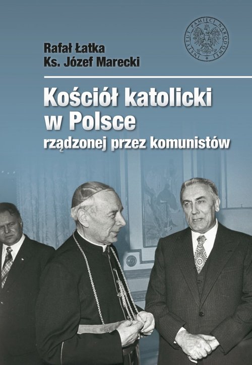 Image of Kościół katolicki w Polsce rządzonej przez komunistów