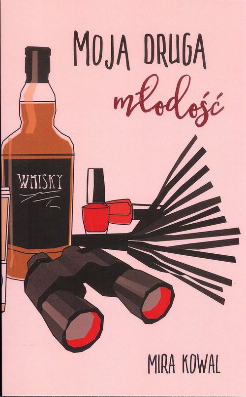 Image of Moja druga młodość