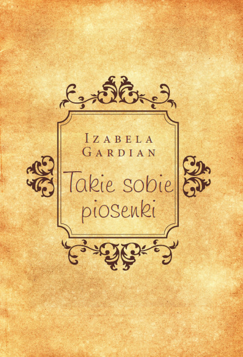 Image of Takie sobie piosenki