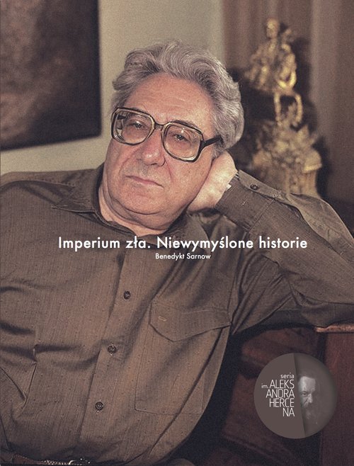 Image of Imperium zła Niewymyślone historie