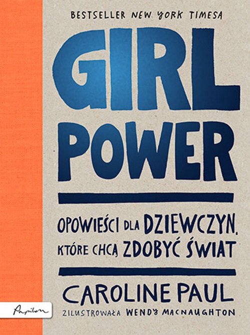 Image of GIRL POWER Opowieści dla dziewczyn które chcą zdobyć świat