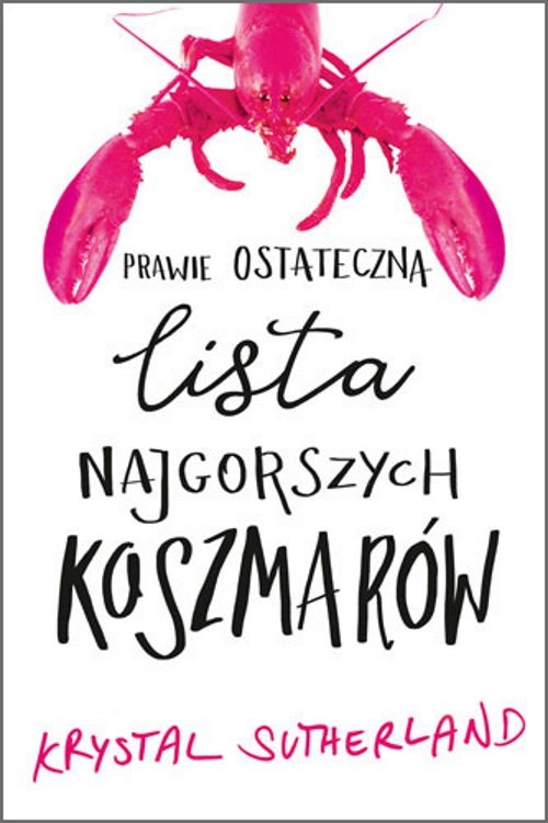 Image of Prawie ostateczna lista najgorszych koszmarów