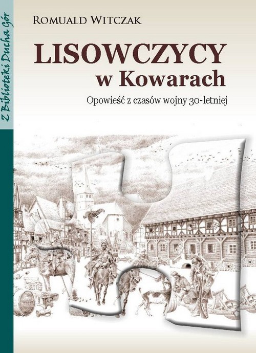 Image of Lisowczycy w Kowarach Opowieść z czasów wojny 30-letniej