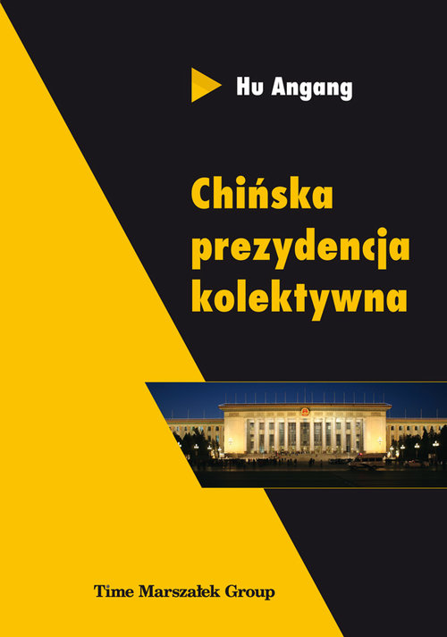 Image of Chińska prezydencja kolektywna