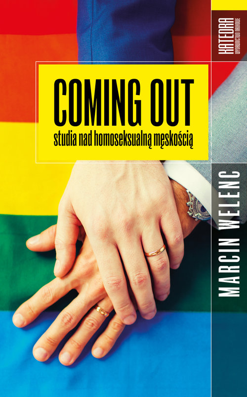 Image of Coming out Studia nad homoseksualną męskością